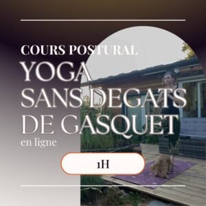 Cours de Yoga Postural de Gasquet - 16 mars