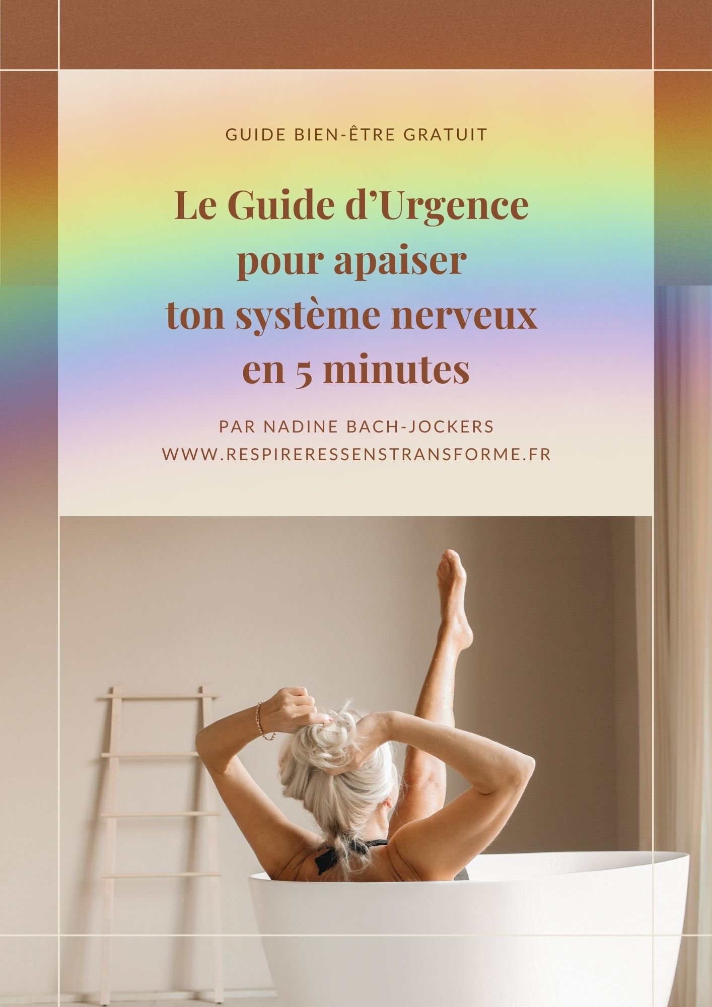 Le guide d'urgence pour apaiser ton système nerveux en 5 minutes 1 Le guide d'urgence pour apaiser ton système nerveux en 5 minutes