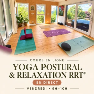 Cours de Yoga postural et Relaxation RRT en ligne le vendredi