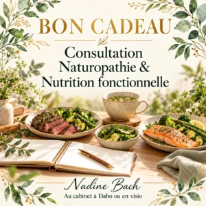 Bon cadeau pour une consultation de naturopathie et nutrition fonctionnelle avec Nadine Bach, à Dabo ou en visio.